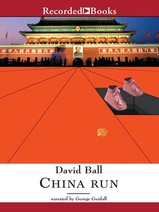 Title details for China Run by David Ball - Available